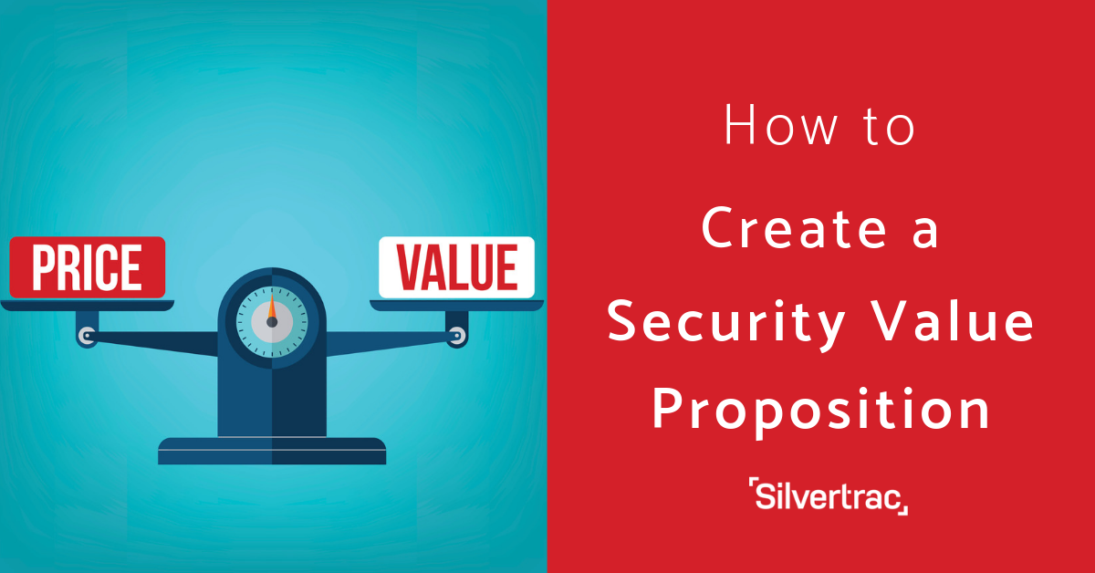 What Sets You Apart? How to Create a Security Value Proposition
